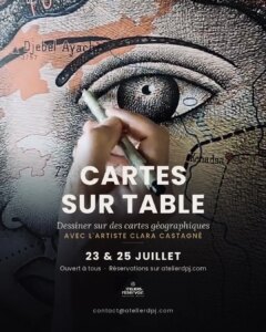 Atelier "Cartes sur table" avec l'artiste Clara Castagné / TOUS PUBLICS à partir de 12 ans
